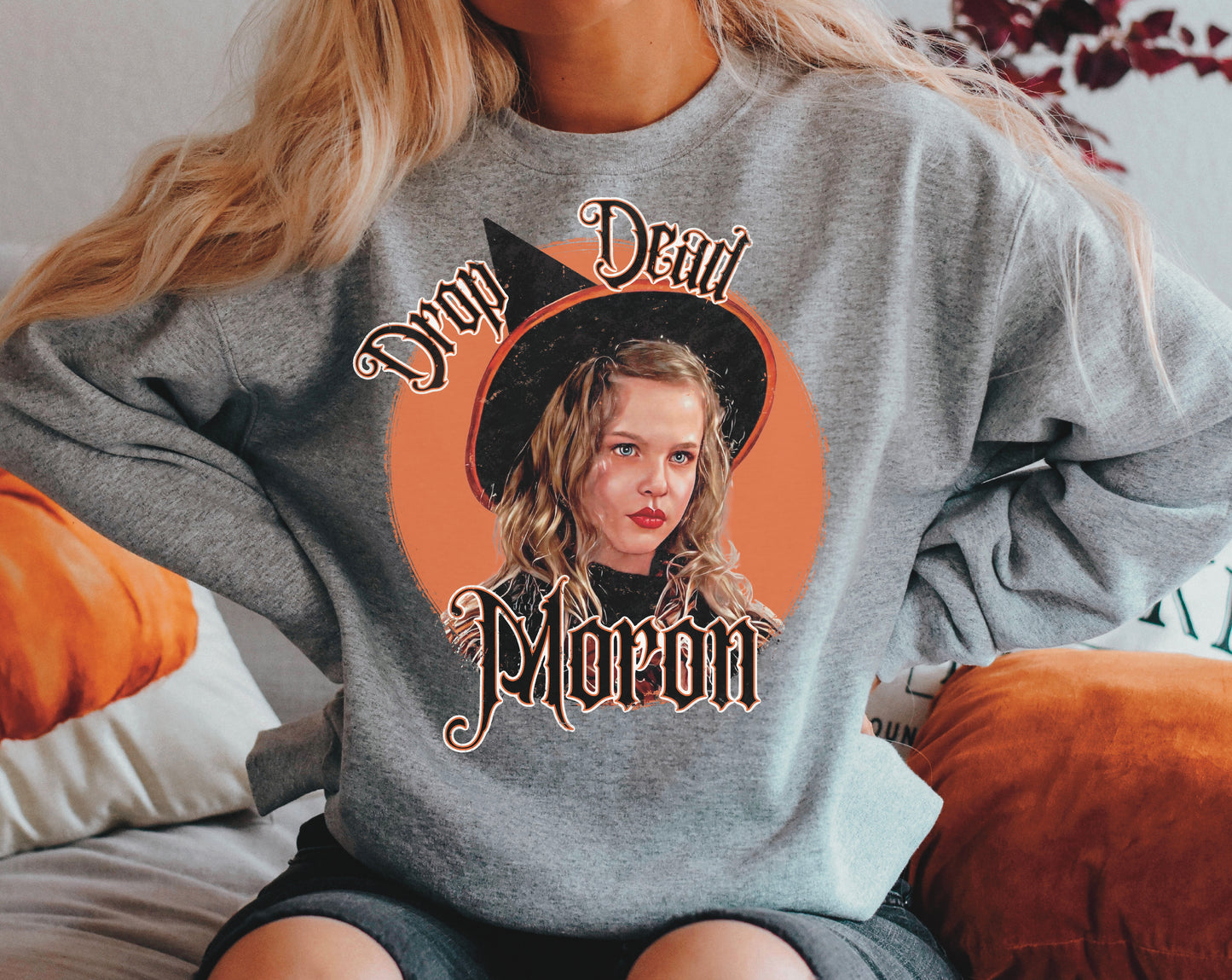 DROP DEAD MORON