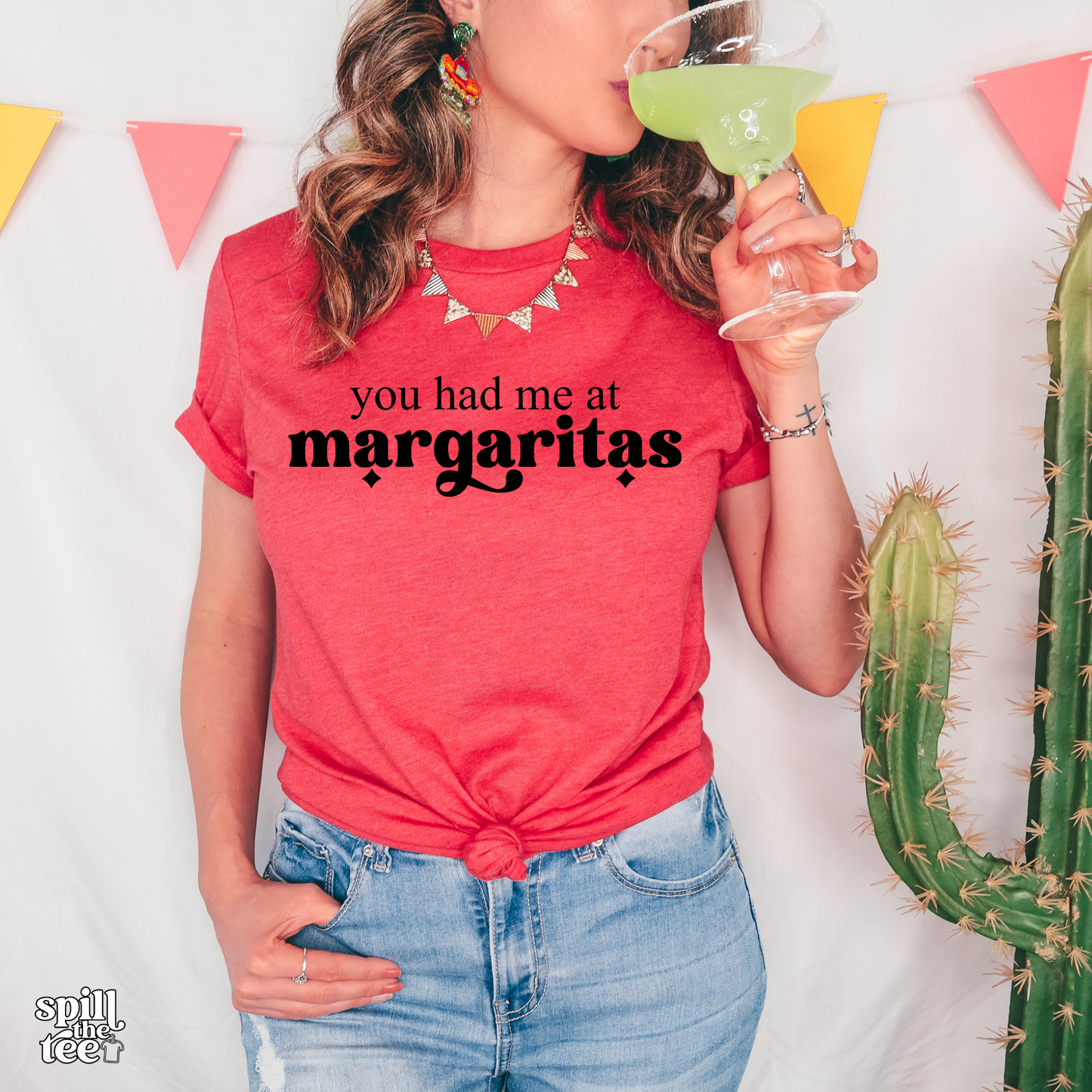 You had me at Margaritas