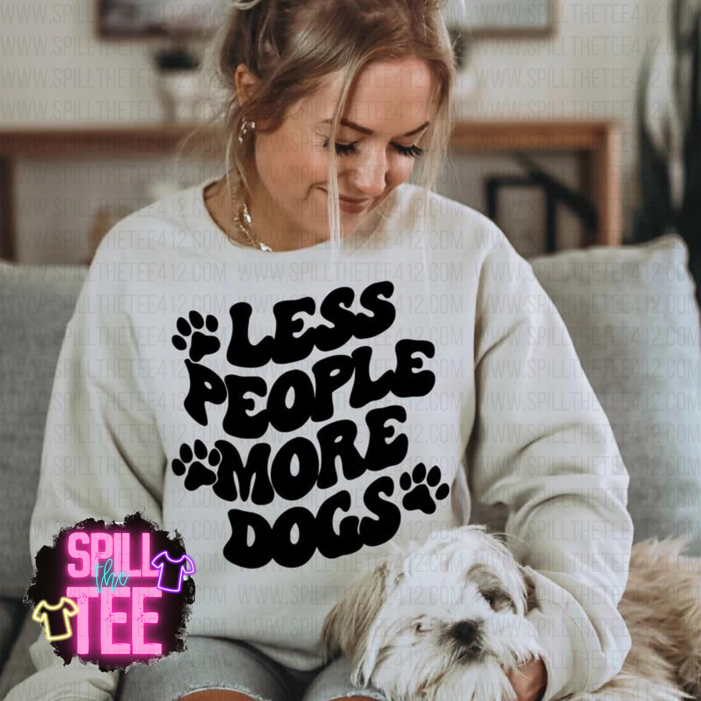 LESS PEOPLE MORE DOGS